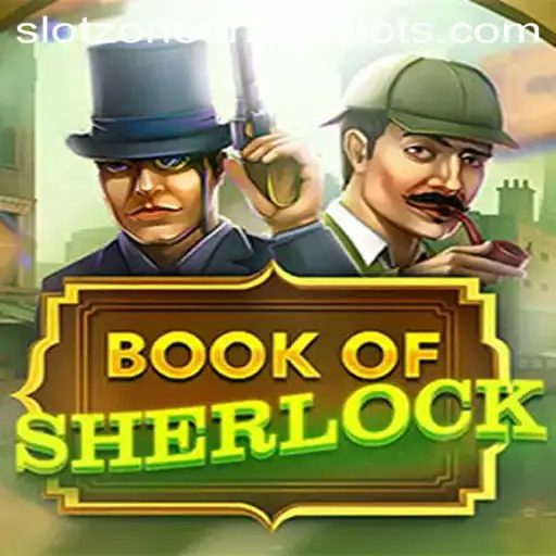 Discover the Thrilling Mysteries of 'BookOfSherlock' on SlotZone