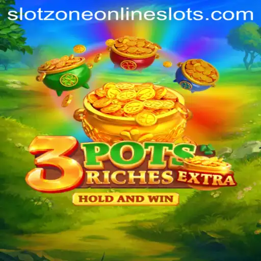 Explore the Thrilling World of 3potsExtra in Slotzone