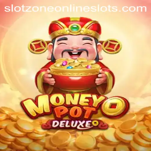 MoneyPotDELUXE: Discover the Ultimate Slotzone Experience